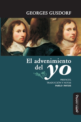 Seller image for El advenimiento del yo (Paperback or Softback) for sale by BargainBookStores