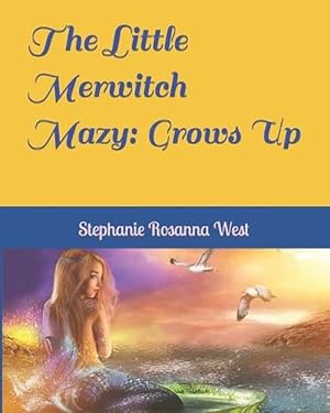 Bild des Verkufers fr The Little Merwitch Mazy (Paperback) zum Verkauf von Grand Eagle Retail