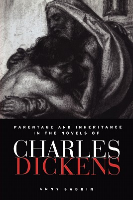 Seller image for Parentage and Inheritance in the Novels of Charles Dickens (Paperback or Softback) for sale by BargainBookStores