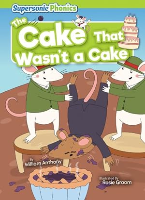 Imagen del vendedor de Cake That Wasn't a Cake a la venta por GreatBookPrices