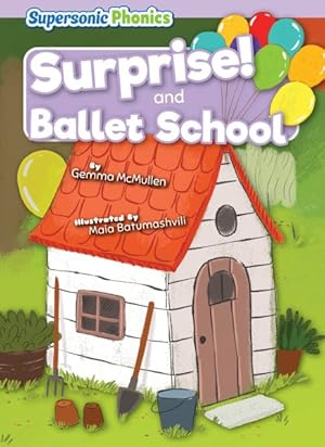 Seller image for Surprise! & Ballet School for sale by GreatBookPrices