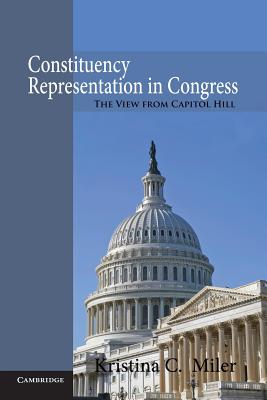 Imagen del vendedor de Constituency Representation in Congress: The View from Capitol Hill (Paperback or Softback) a la venta por BargainBookStores