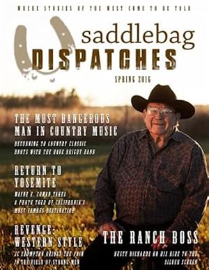 Seller image for Saddlebag Dispatches-Spring, 2016 for sale by GreatBookPrices