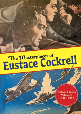 Bild des Verkufers fr The Masterpieces of Eustace Cockrell: Collected Works, Volume II, 1946-1957 (Paperback or Softback) zum Verkauf von BargainBookStores