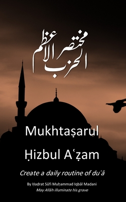 Seller image for Mukhtasarul Hizbul Azam Hardcopy (Hardback or Cased Book) for sale by BargainBookStores