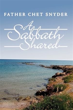 Image du vendeur pour Sabbath Shared mis en vente par GreatBookPrices