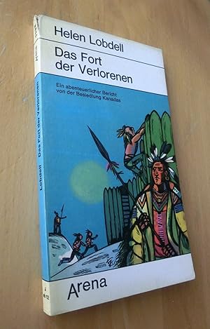 Imagen del vendedor de Das Fort der Verlorenen a la venta por Dipl.-Inform. Gerd Suelmann