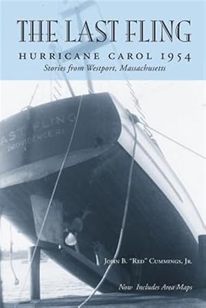 Seller image for Last Fling : Hurricane Carol 1954 for sale by GreatBookPrices