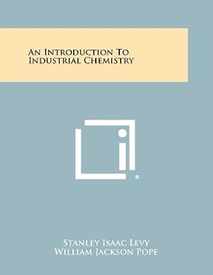 Bild des Verkufers fr An Introduction to Industrial Chemistry (Paperback or Softback) zum Verkauf von BargainBookStores