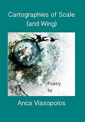 Seller image for Cartographies of Scale (And Wing) for sale by GreatBookPrices