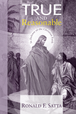 Seller image for True and Reasonable (Hardback or Cased Book) for sale by BargainBookStores