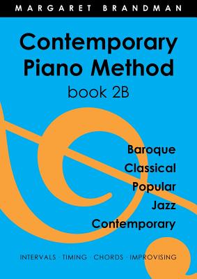 Bild des Verkufers fr Contemporary Piano Method Book 2B (Paperback or Softback) zum Verkauf von BargainBookStores