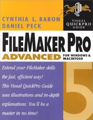 Image du vendeur pour FileMaker Pro 5 Advanced for Windows and Macintosh: Visual QuickPro Guide mis en vente par WeBuyBooks