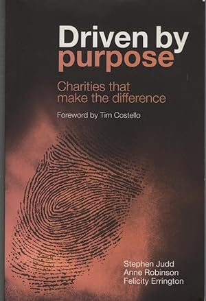 Driven by Purpose Charities that make the difference