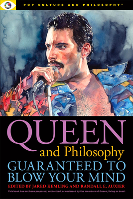 Image du vendeur pour Queen and Philosophy: Guaranteed to Blow Your Mind (Paperback or Softback) mis en vente par BargainBookStores