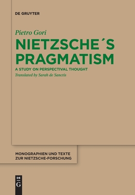 Immagine del venditore per Nietzsche�s Pragmatism (Paperback or Softback) venduto da BargainBookStores