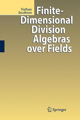 Image du vendeur pour Finite-Dimensional Division Algebras Over Fields (Hardback or Cased Book) mis en vente par BargainBookStores