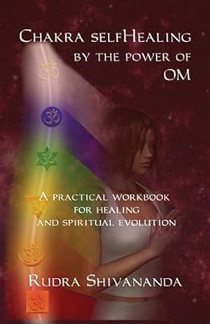 Bild des Verkufers fr Chakra Selfhealing by the Power of Om zum Verkauf von GreatBookPrices