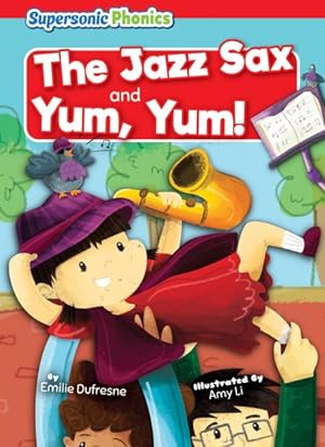 Seller image for Jazz Sax & Yum, Yum! for sale by GreatBookPrices