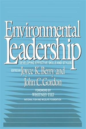 Seller image for Enviromental Leadership : Developing Effective Skills and Styles for sale by GreatBookPricesUK