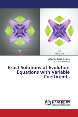 Seller image for Exact Solutions of Evolution Equations with Variable Coefficients (Paperback or Softback) for sale by BargainBookStores