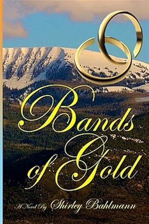 Seller image for Bands of Gold for sale by GreatBookPrices