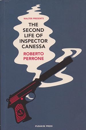 Seller image for The Second Life of Inspector Canessa for sale by The Glass Key