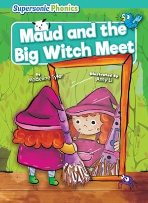 Image du vendeur pour Maud and the Big Witch Meet mis en vente par GreatBookPrices