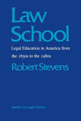 Image du vendeur pour Law School: Legal Education in America from the 1850s to the 1980s (Paperback or Softback) mis en vente par BargainBookStores