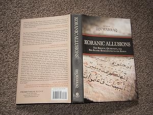 Seller image for Koranic Allusions: The Biblical, Qumranian and Pre-Islamic Background to the Koran for sale by Jim's Old Books