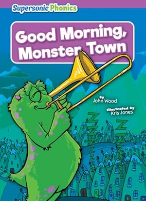 Seller image for Good Morning, Monster Town for sale by GreatBookPrices