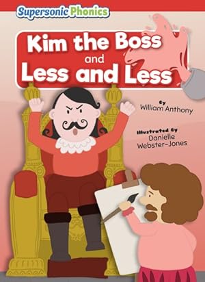 Bild des Verkufers fr Kim the Boss & Less and Less zum Verkauf von GreatBookPrices