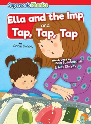 Imagen del vendedor de Ella and the Imp & Tap, Tap, Tap a la venta por GreatBookPrices