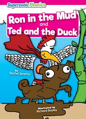 Immagine del venditore per Ron in the Mud & Ted and the Duck venduto da GreatBookPrices
