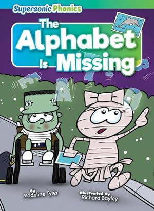 Seller image for Alphabet Is Missing for sale by GreatBookPricesUK