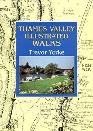 Seller image for Thames Valley Illustrated Walks (Walking Guide) for sale by WeBuyBooks