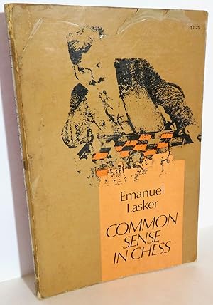 Seller image for Common Sense in Chess for sale by Evolving Lens Bookseller