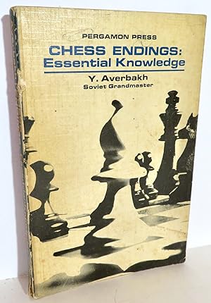 Seller image for Chess Endings: Essential Knowledge (practical end-game play) for sale by Evolving Lens Bookseller