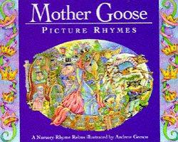 Seller image for Mother Goose Picture Rhymes for sale by WeBuyBooks