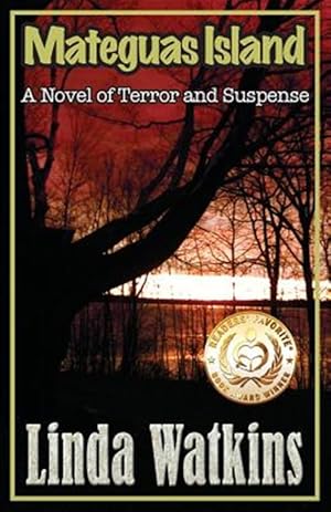 Seller image for Mateguas Island: A Novel of Terror and Suspense for sale by GreatBookPrices