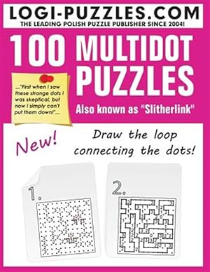 Image du vendeur pour 100 Multidot Puzzles : Slitherlink mis en vente par GreatBookPrices