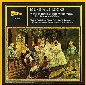 "MUSICAL CLOCKS" Works by HAYDN, MOZARD, WEBER, VERDI, LEHAR, STRAUSS and Others / LP 33 tours or...