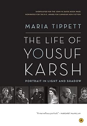 Seller image for The Life of Yousuf Karsh: Portrait in Light and Shadow for sale by WeBuyBooks