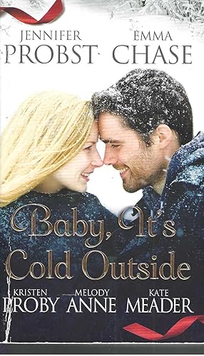 Image du vendeur pour Baby, It's Cold Outside mis en vente par Vada's Book Store
