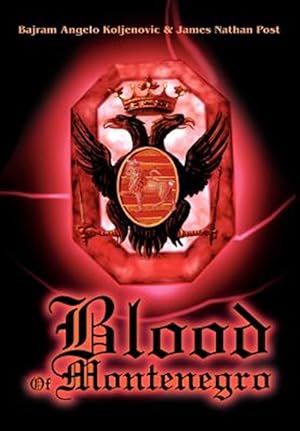 Seller image for Blood of Montenegro for sale by GreatBookPrices
