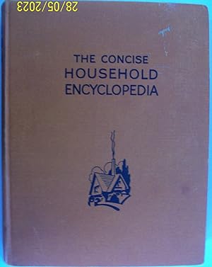 The Concise Household Encyclopedia - Volume 1 - ABE-LIM - Pages 1-716