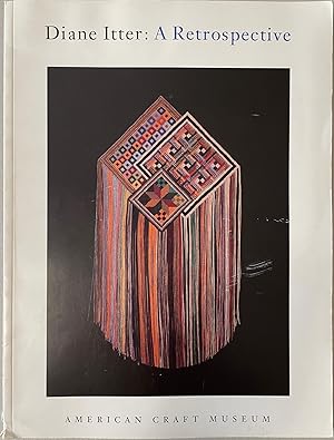 Seller image for Diane Itter: A Retrospective for sale by Reilly Books