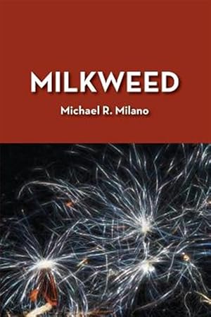 Image du vendeur pour Milkweed mis en vente par GreatBookPrices