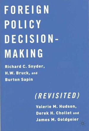 Imagen del vendedor de Foreign Policy Decision-making Revisited a la venta por GreatBookPrices