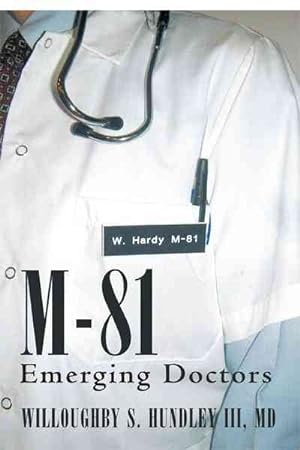 Immagine del venditore per M-81 : Emerging Doctors venduto da GreatBookPrices